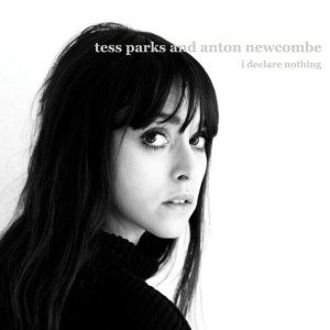 Tess Parks And Anton Newcombe - I Declare Nothing